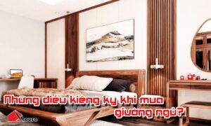 Những điều kiêng kỵ khi mua giường ngủ